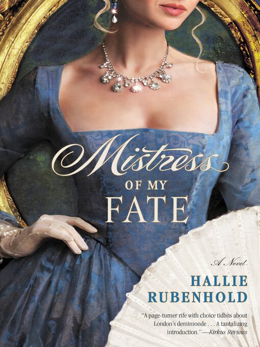 Title details for Mistress of My Fate by Hallie Rubenhold - Wait list